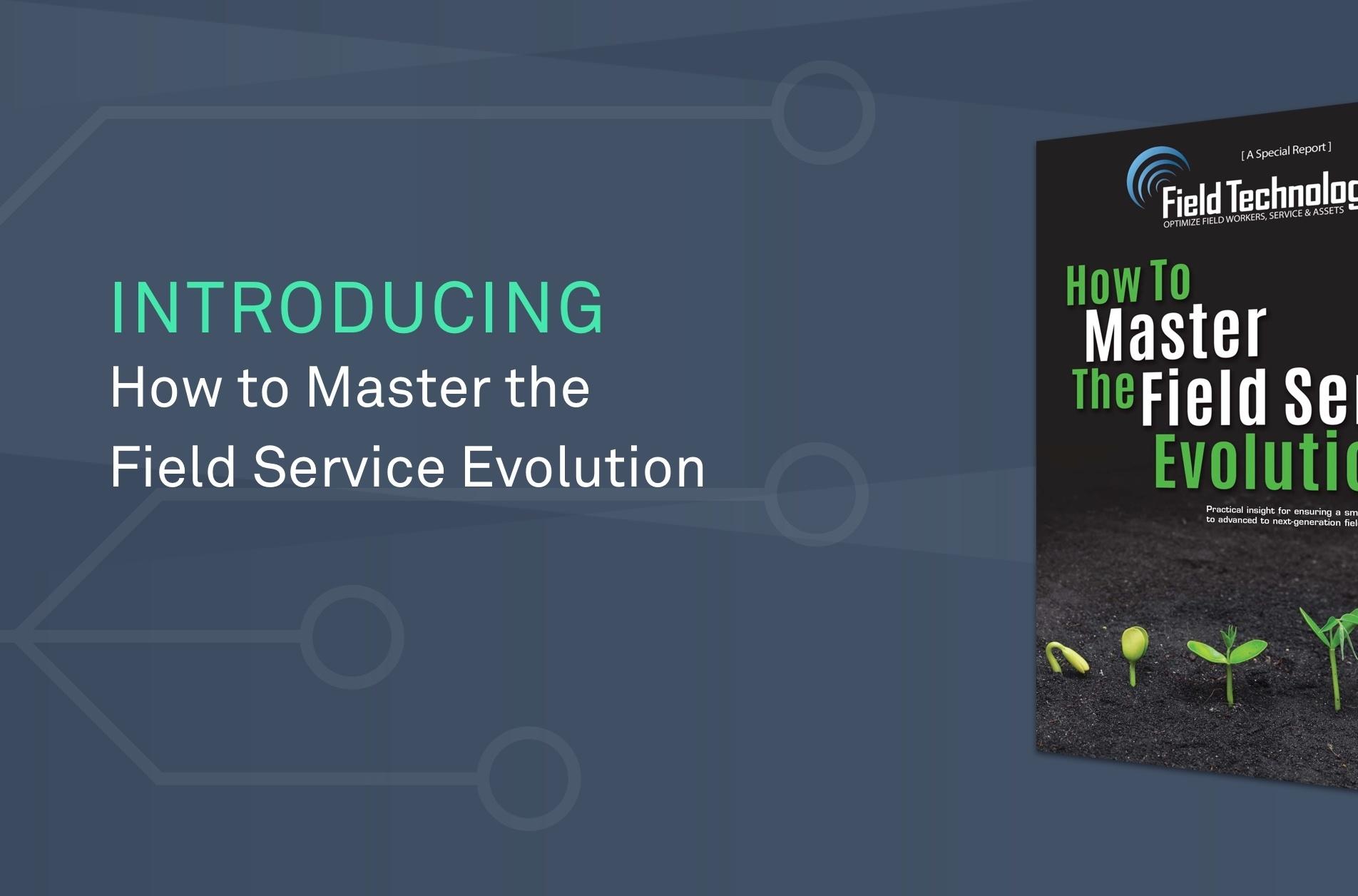 How to Master the Field Service Evolution resource cover