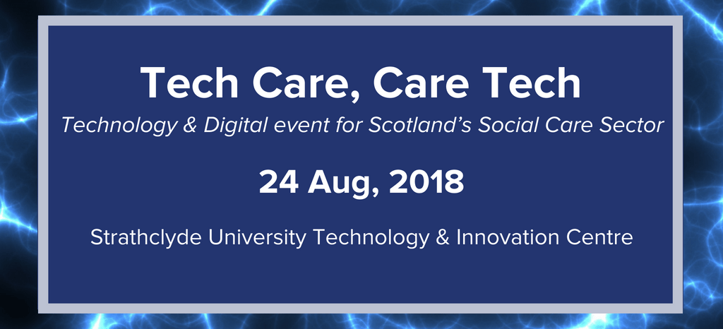 Scottish Care: Tech Care, Care Tech event image
