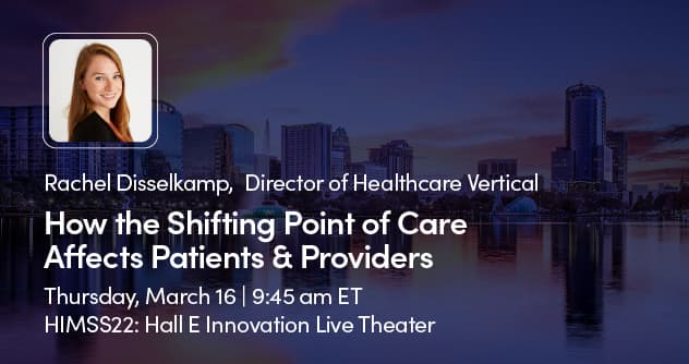 Skedulo Healthcare Expert to Discuss ‘Shifting Point of Care’ at HIMSS22 cover image