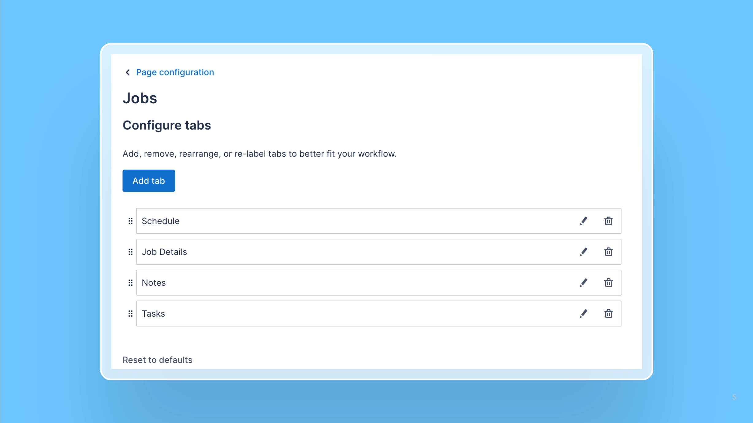 Tab configuration is now available on the job and resource pages cover image