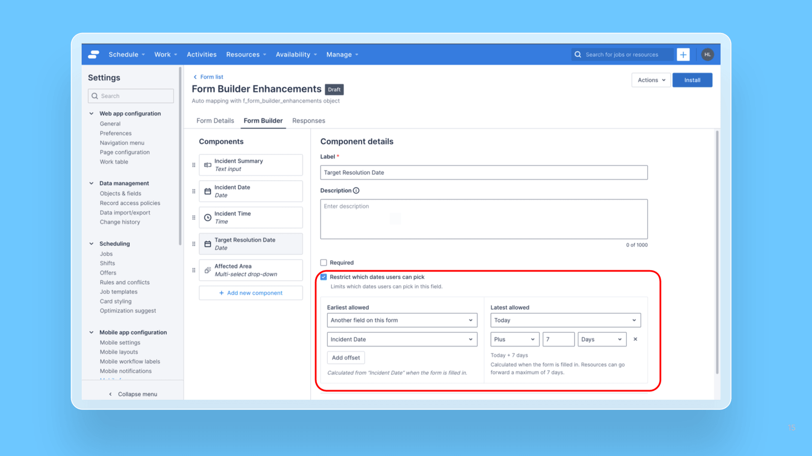 Form Builder Enhancements - Restrict dates, times, and multi-select choices release note