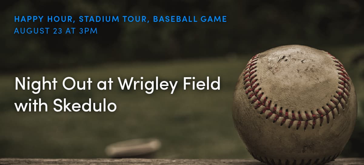 Night Out at Wrigley Field With Skedulo event image