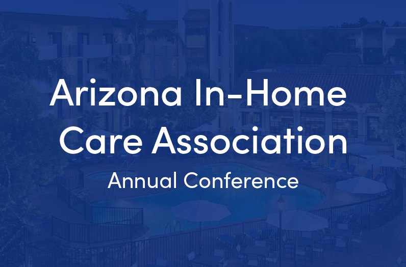 Arizona in Home Care Association Conference 2019