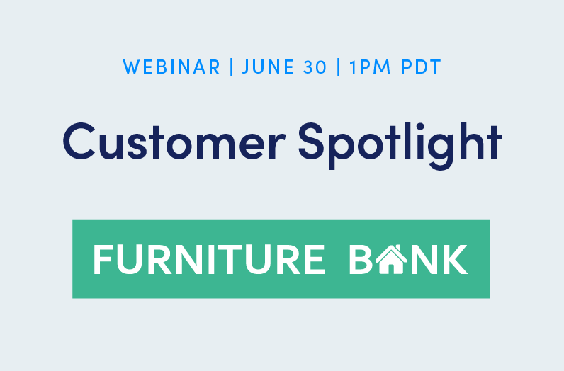 Customer Spotlight: How not-for-profit Furniture Bank optimizes their scheduling to combat furniture poverty