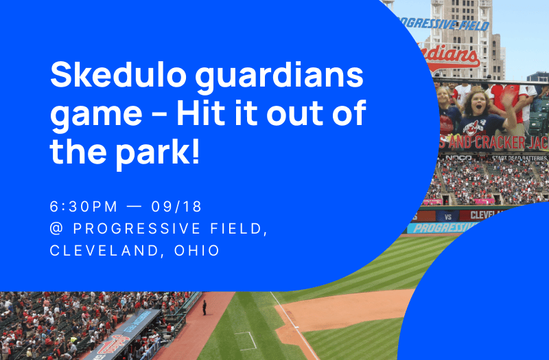 Skedulo Guardians Game - Hit It Out of the Park!