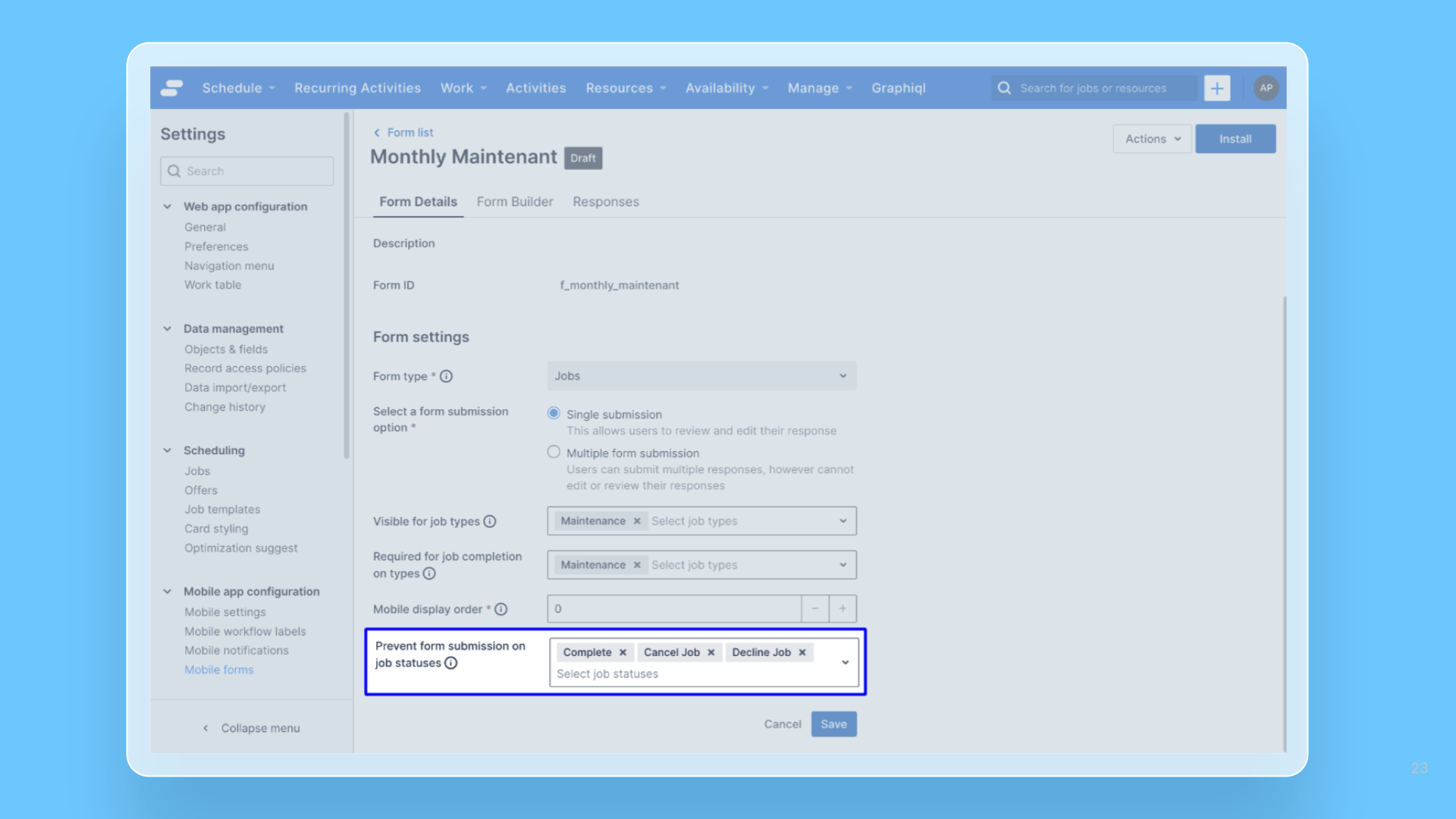 Form Builder – Prevent form responses based on Job Statuses cover image