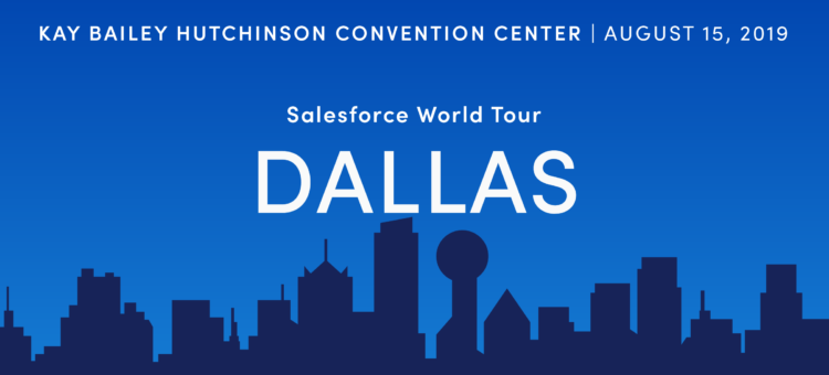 Salesforce World Tour Dallas