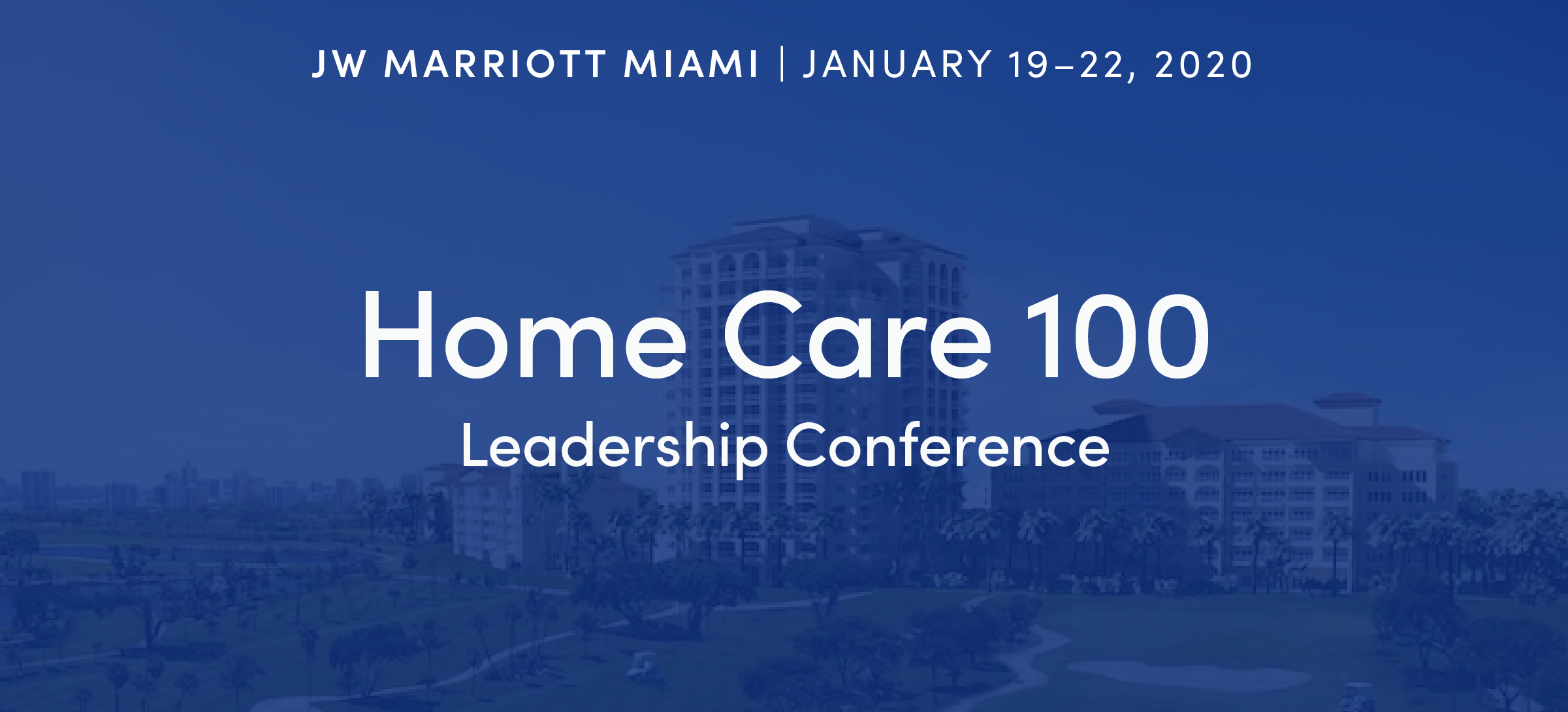 Home Care 100 Leadership Conference Skedulo