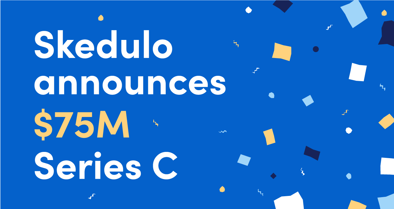 Skedulo Series C Announcement Tile