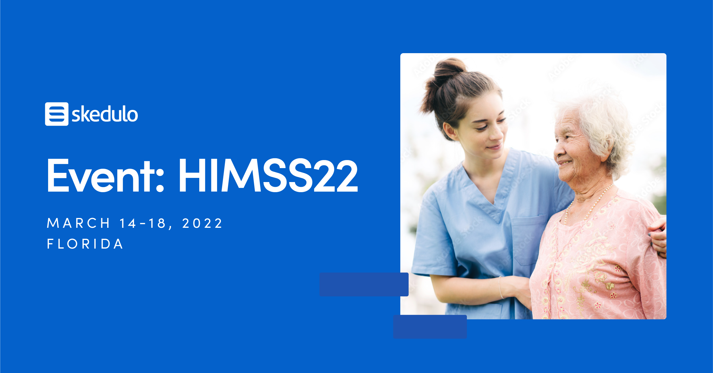 HIMSS 2022 in Orlando Skedulo